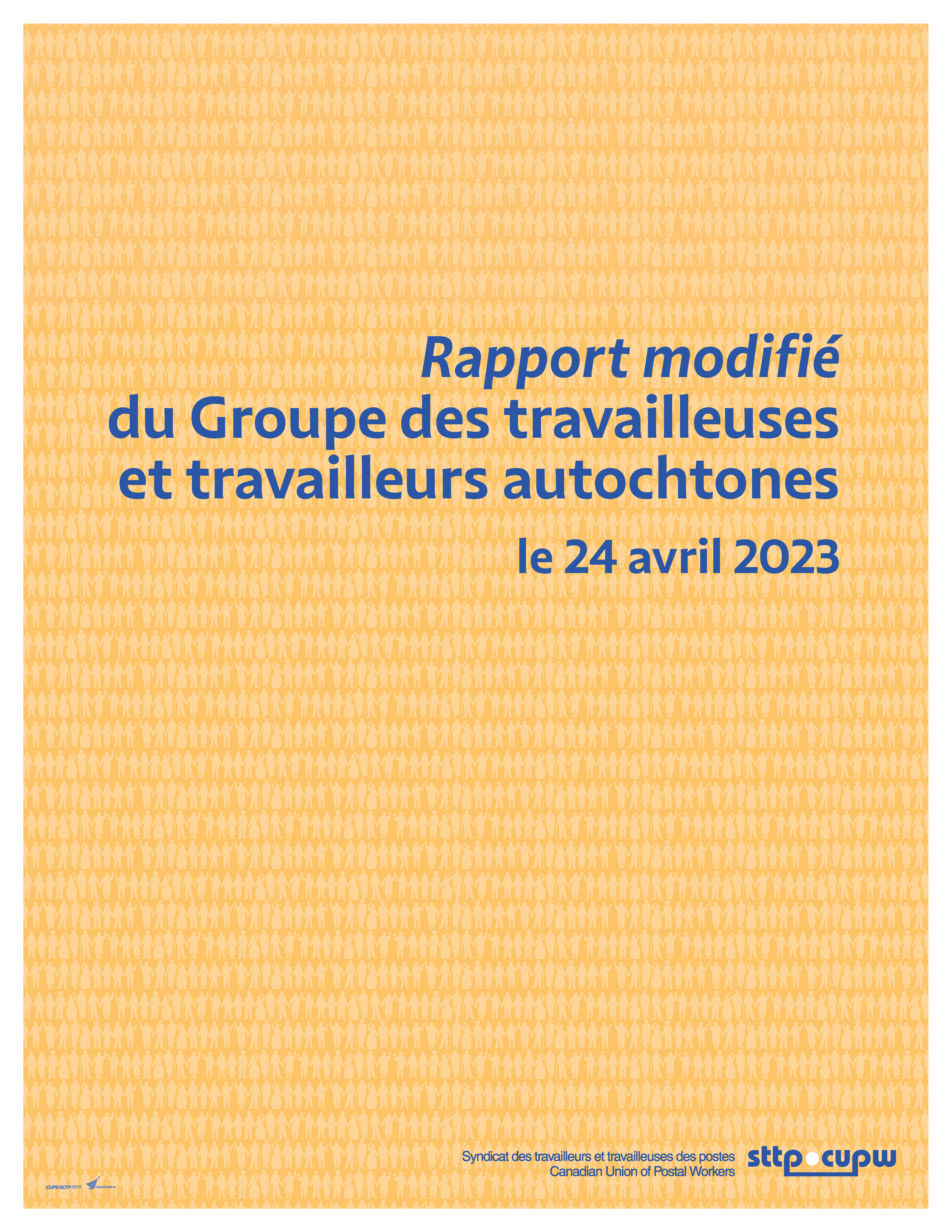 Rapport modifié du groupe des travailleuses et travailleurs autochtones (le 24 avril 2023)