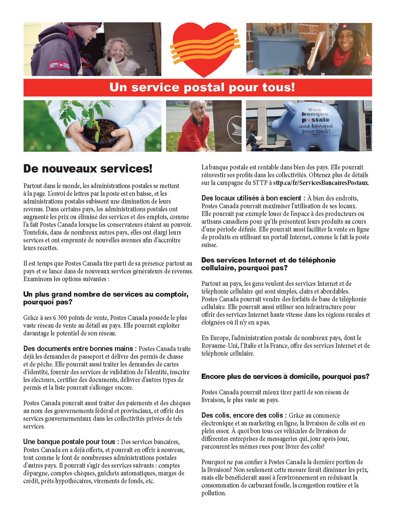 Il est temps que Postes Canada tire parti de sa présence partout au pays et se lance dans de nouveaux services générateurs de revenus.