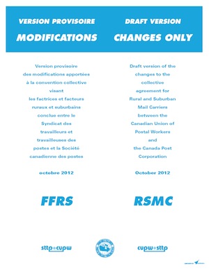 Draft version of the changes to the collective agreement for Rural and Suburban Mail Carriers between the Canadian Union of Postal Workers and the Canada Post Corporation (October 2012)