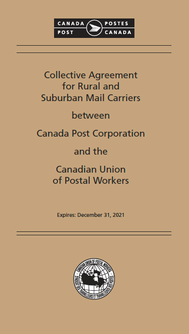Collective Agreement for Rural and Suburban Mail Carriers between Canada Post Corporation and the Canadian Union of Postal Workers (Expires: December 31, 2021)